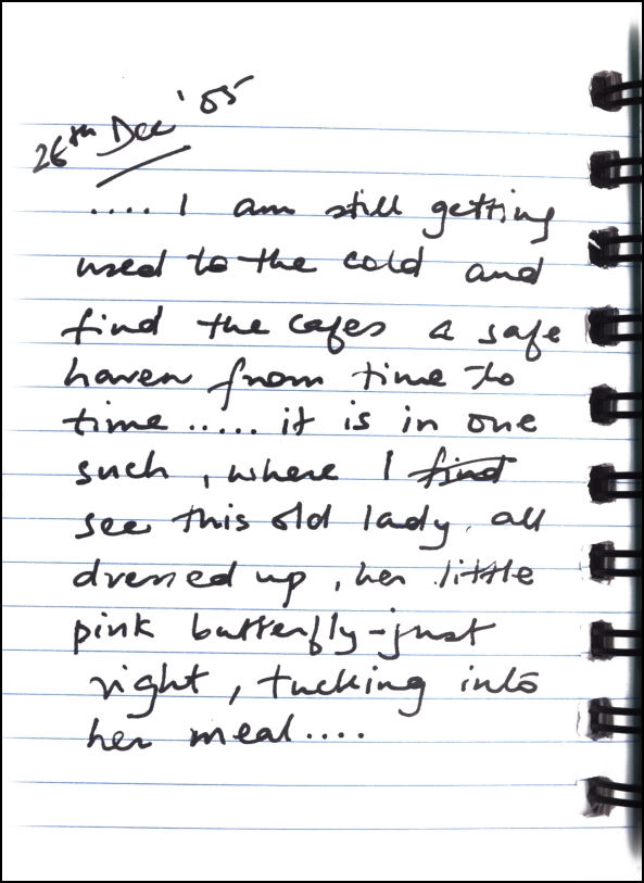 A handwritten journal entry dated December 26, 2005, describes adjusting to the cold and observing an elderly woman in a café